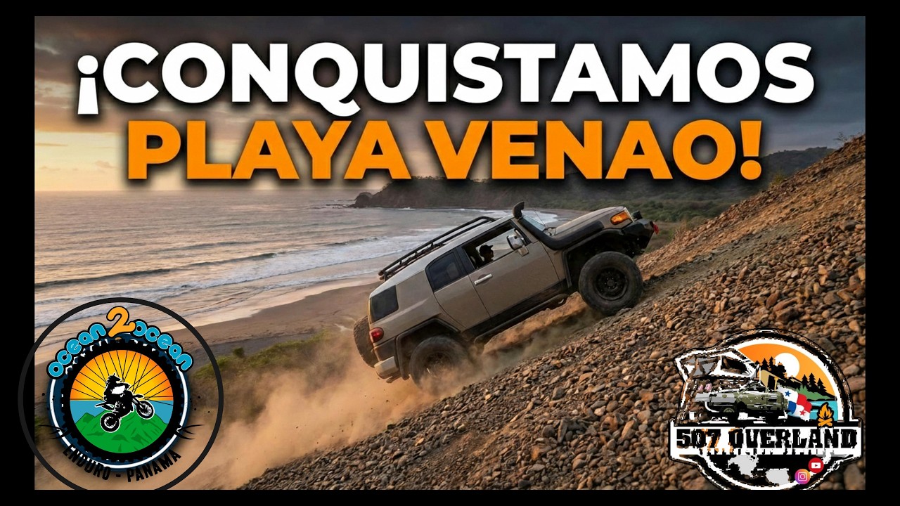 ¡CONQUISTAMOS PLAYA VENAO! 🌊 Lomas de 45° y el Final de Ocean to Ocean 2026