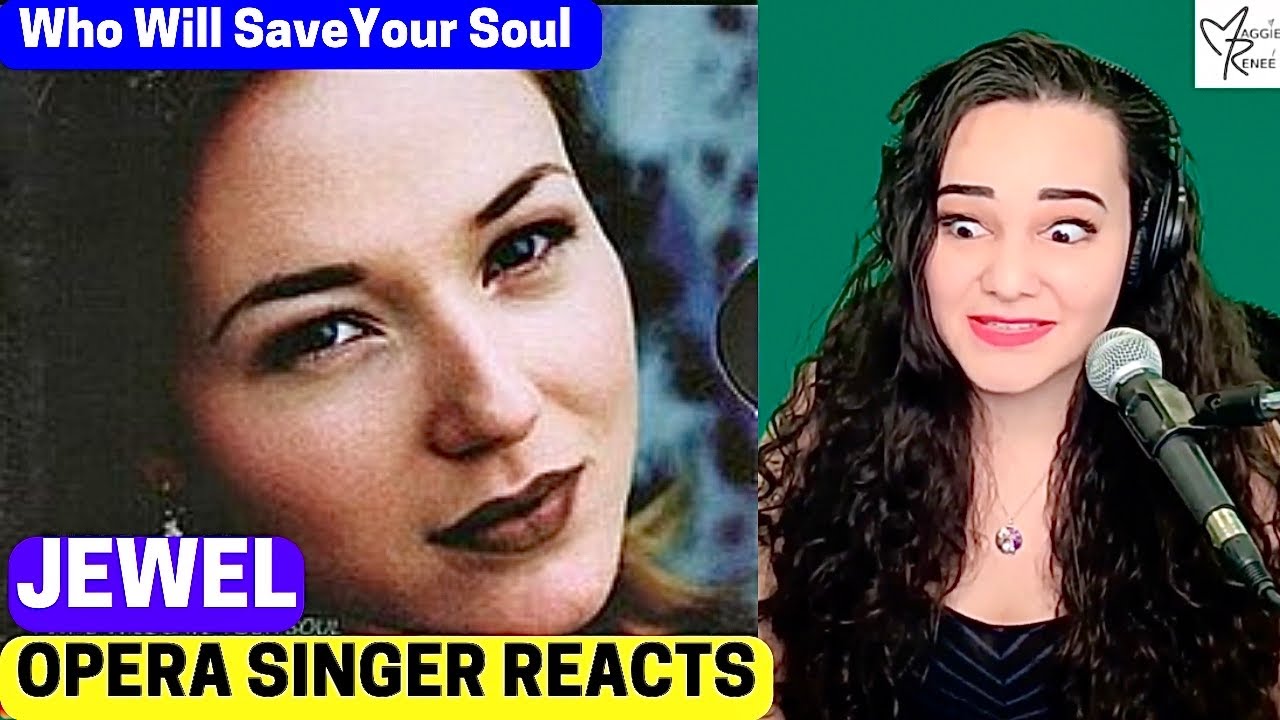 Jewel - Who Will Save Your Soul FIRST TIME Opera Singer REACTION