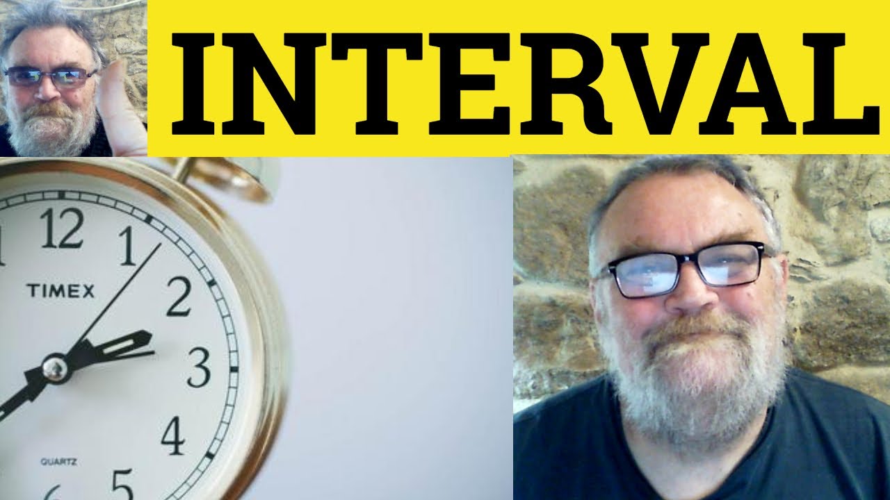 😎 Interval Meaning - Interval Defined - Interval Definition - Interval Examples - Interval