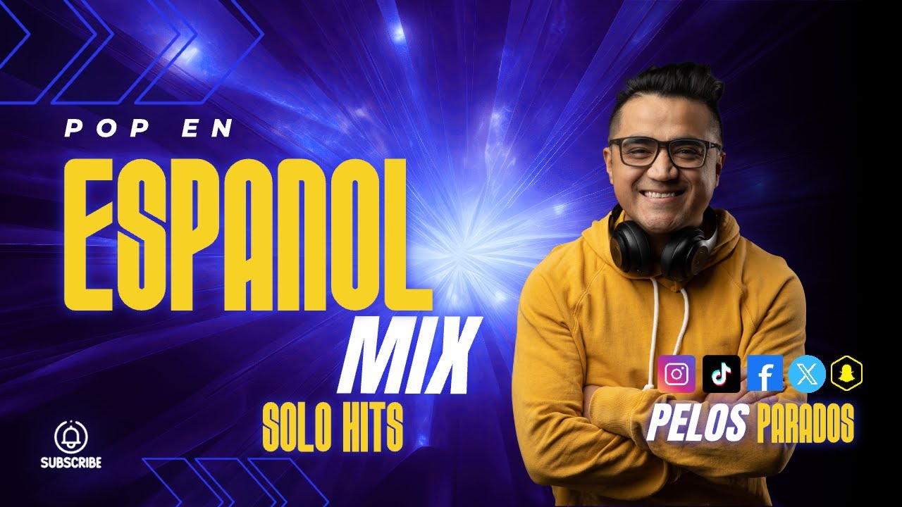 POP EN ESPANOL MIX 
