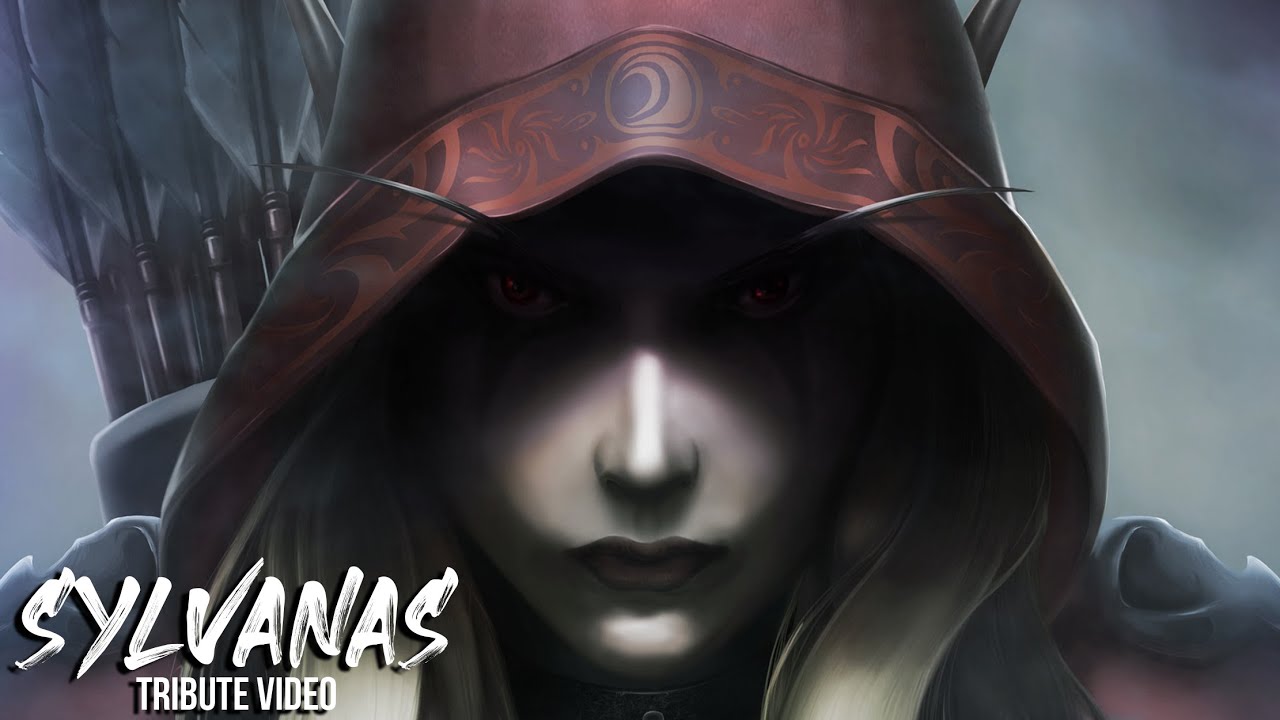 Lady Sylvanas Windrunner (Tribute Video)
