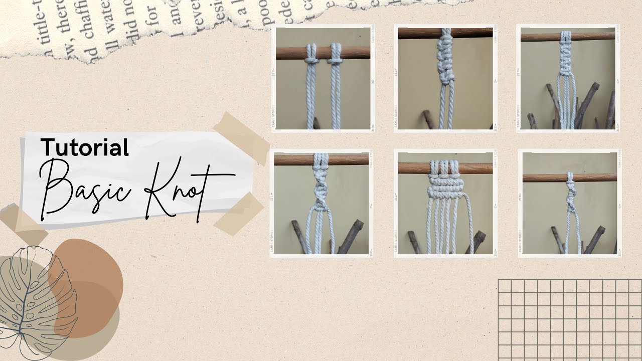 6 Basic Knot Tutorial for Beginners/ Easy Knot Tutorial (Part 1)