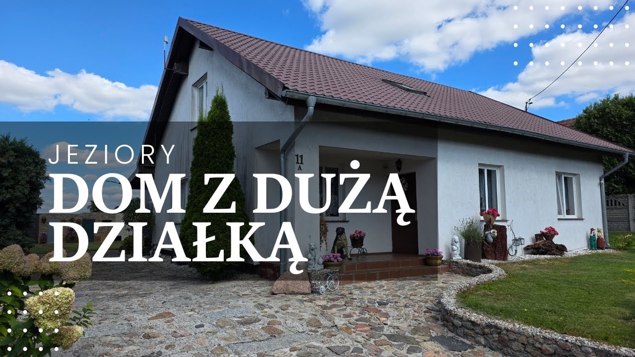 Jeziory - Dom z dużym ogrodem