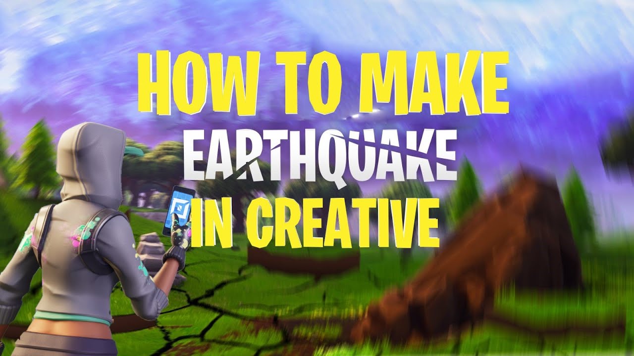 How To Make An EARTHQUAKE In Fortnite Creative!