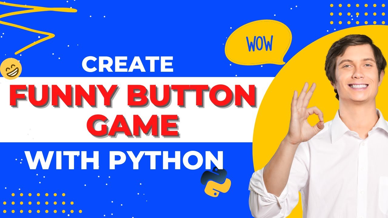 Make Funny Game Using Python | python simple projects with source code