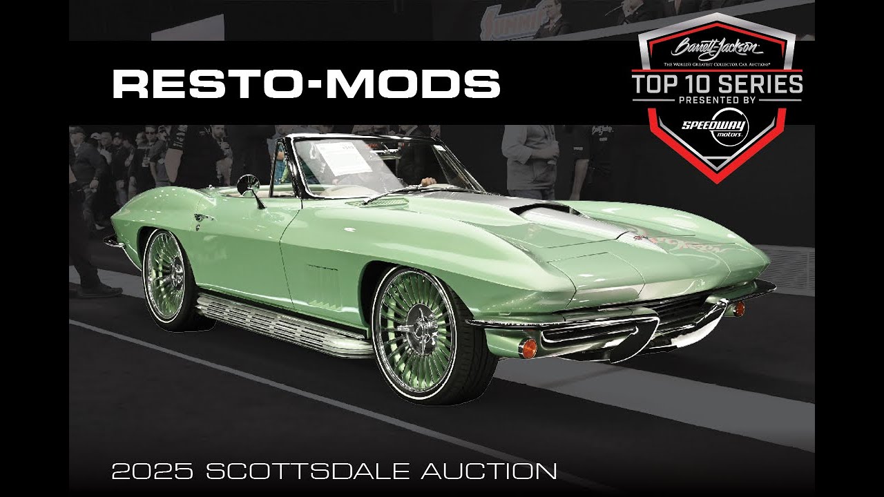Top 10 Resto-Mods at Barrett-Jackson’s 2025 Scottsdale Auction - BARRETT-JACKSON TOP 10