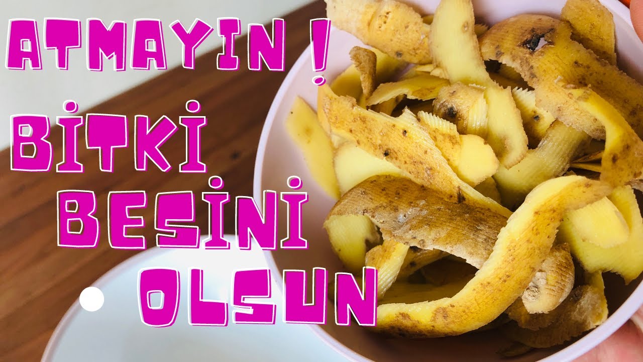 Patates Kabuklarından Bitki Besini Yapma