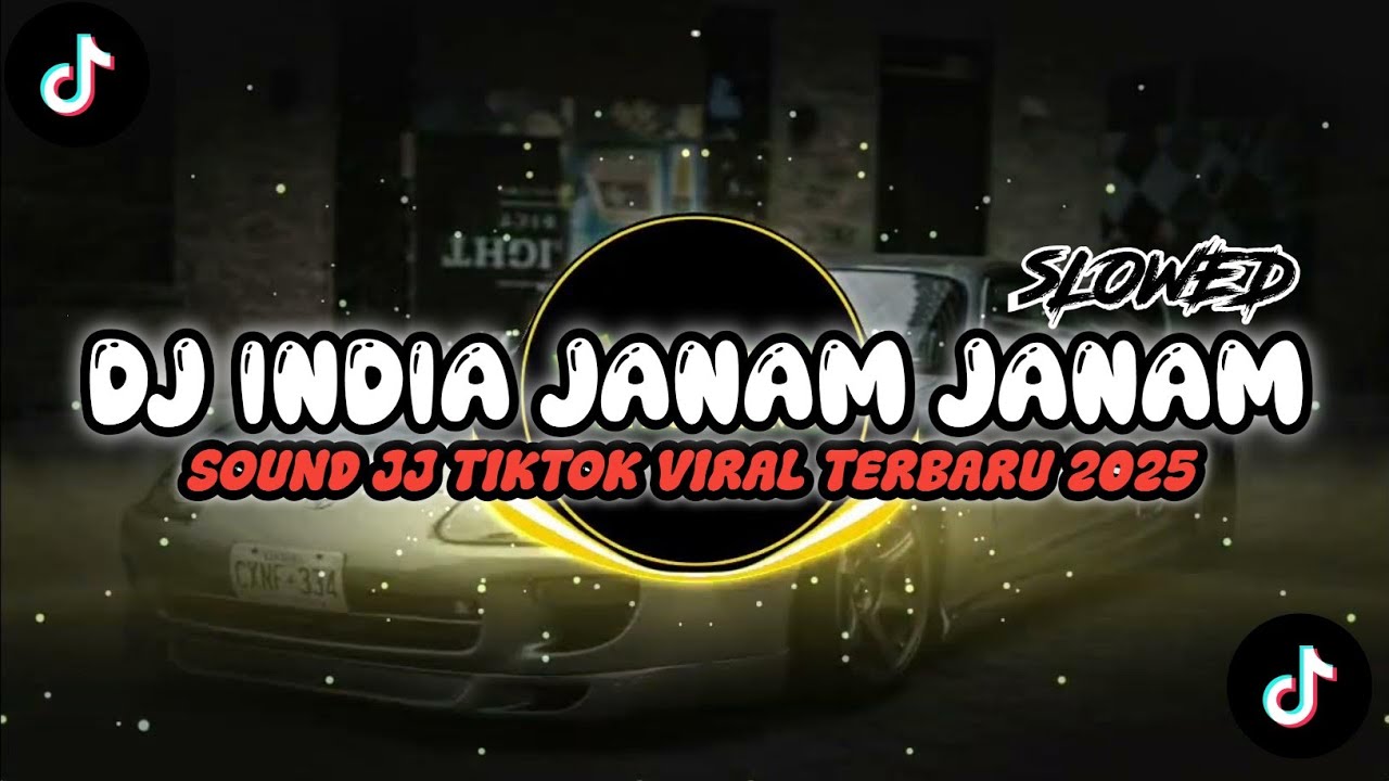 DJ INDIA JANAM JANAM SLOW MENGKANE SOUND JJ FYP TIKTOK VIRAL TERBARU 2025 !