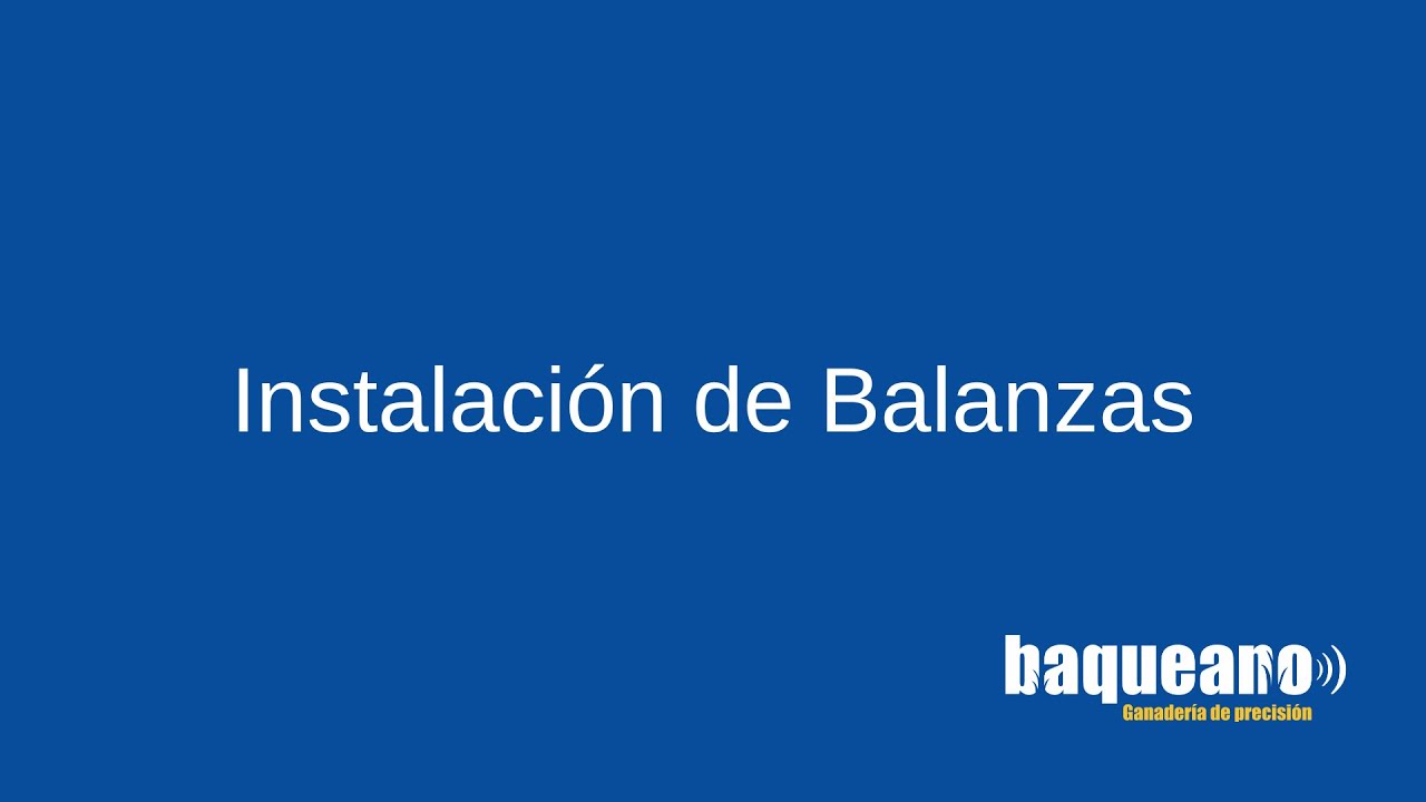 Instalación de Balanzas - Todas las recomendaciones