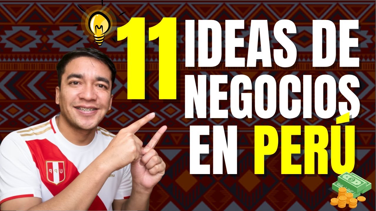 💡11 Ideas de Negocios Rentables en PER&Uacute; ✅S&Iacute; FUNCIONAN!