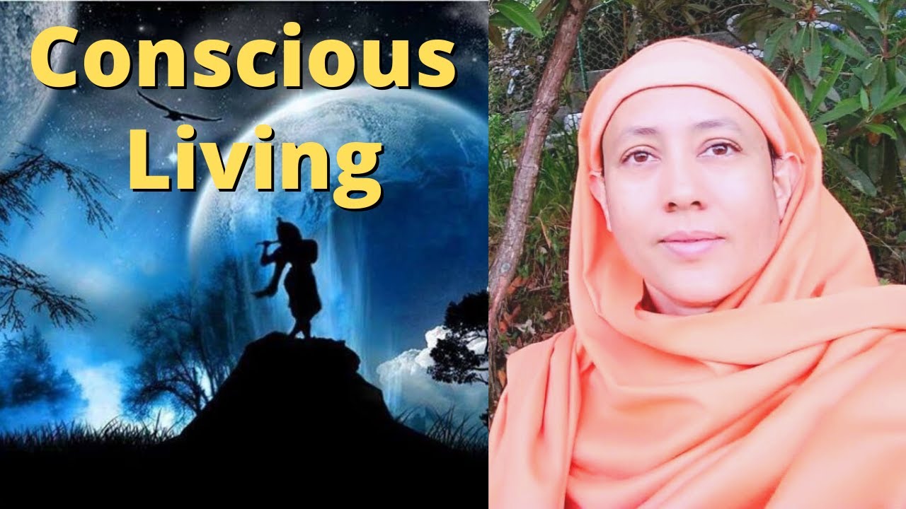 Concious Living - Pravrajika Divyanandaprana