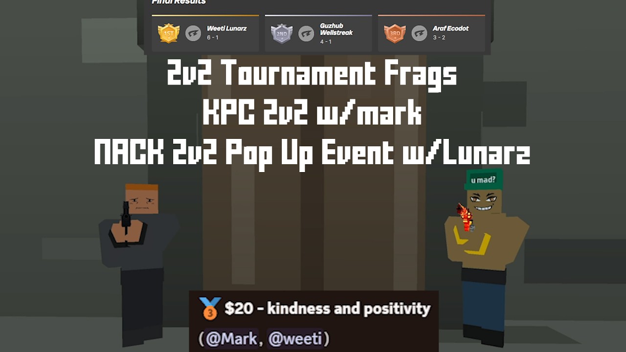 2v2 Tournament Frags