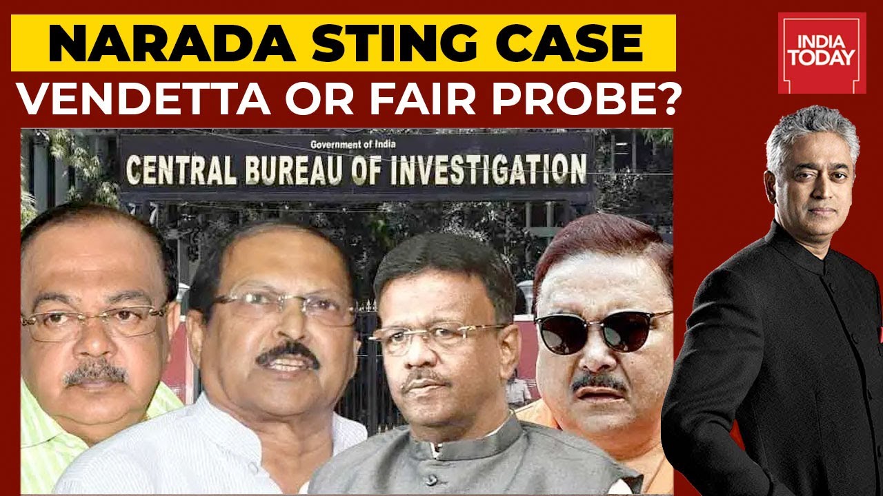 Narada Scam Probe: Political Vendetta Or Fair Probe? | News Today With Rajdeep Sardesai
