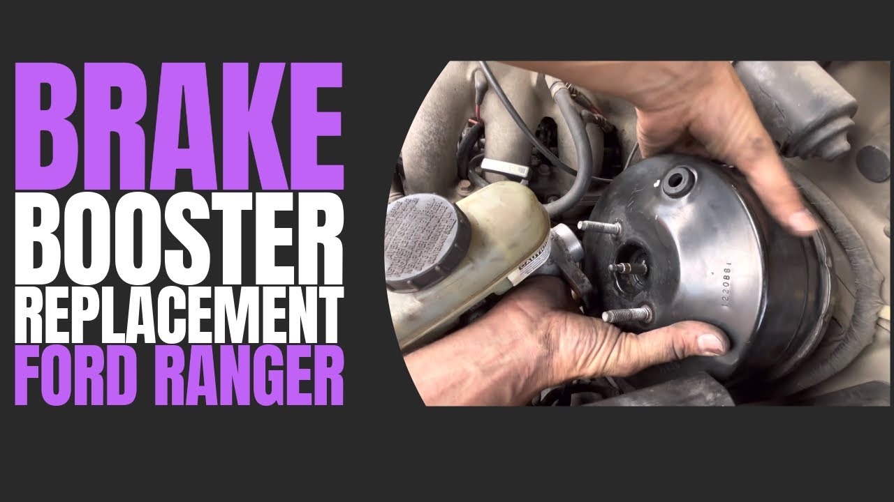 Power Brake Booster Replacement Ford Ranger 1995-2006