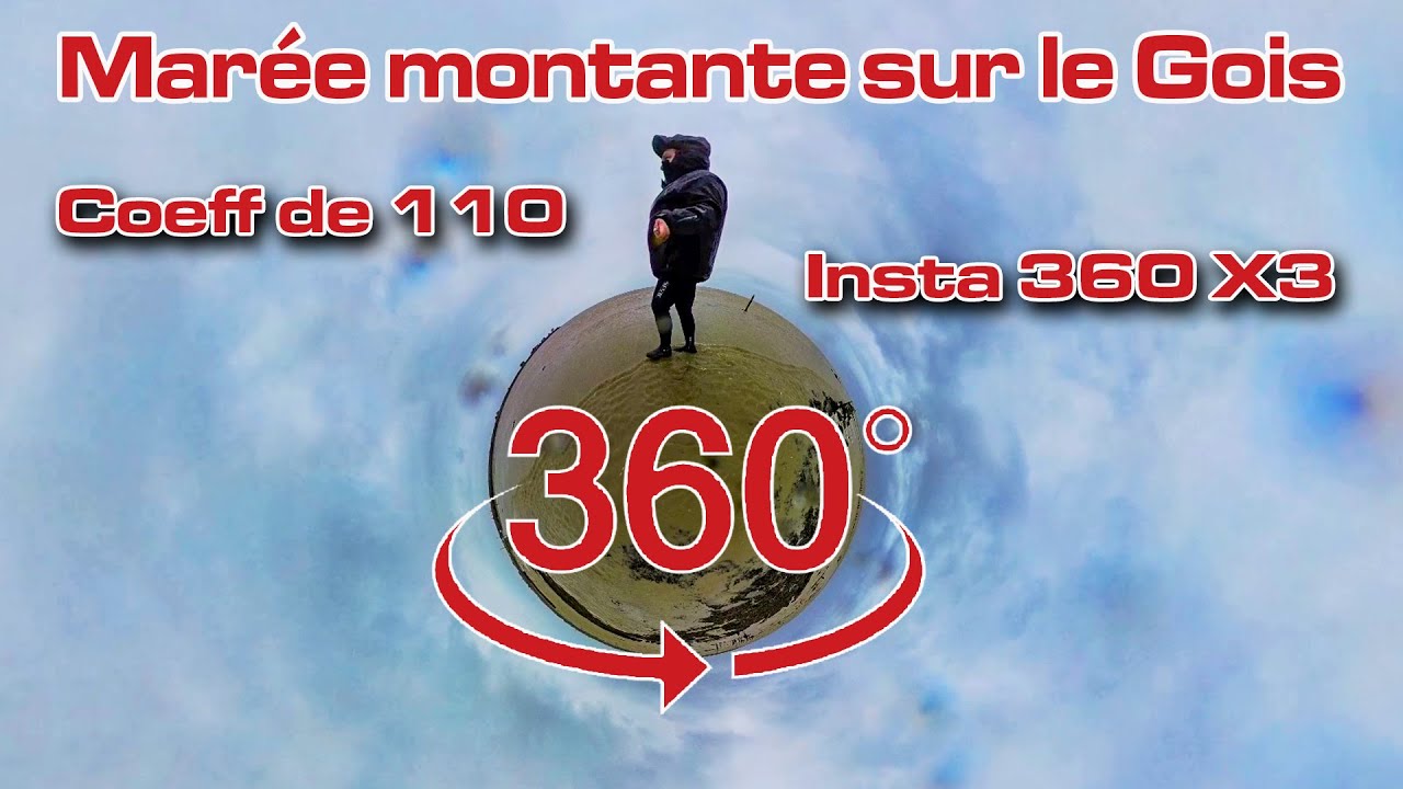 Marée montante en 360° sur le Gois avec un coeff de 110