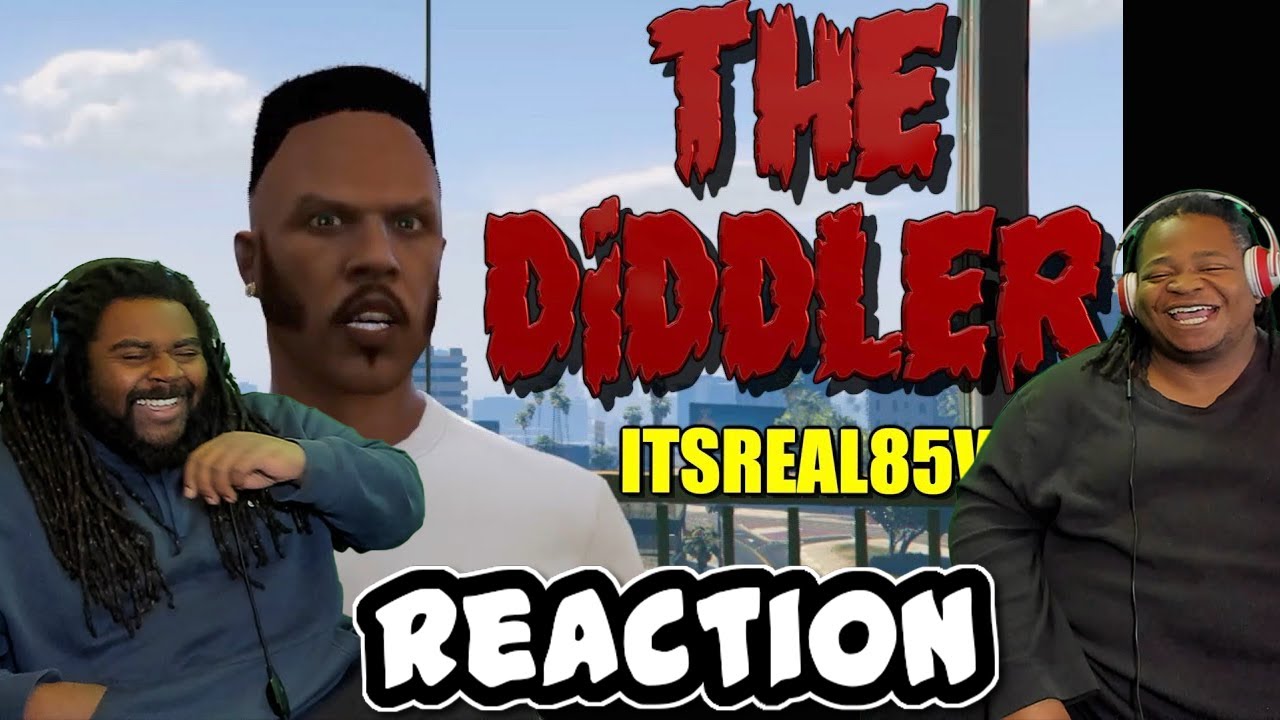 “THE DIDDLER” ( FUNNY GTA 5 SKIT BY ITSREAL85VIDS) | REACTION!!
