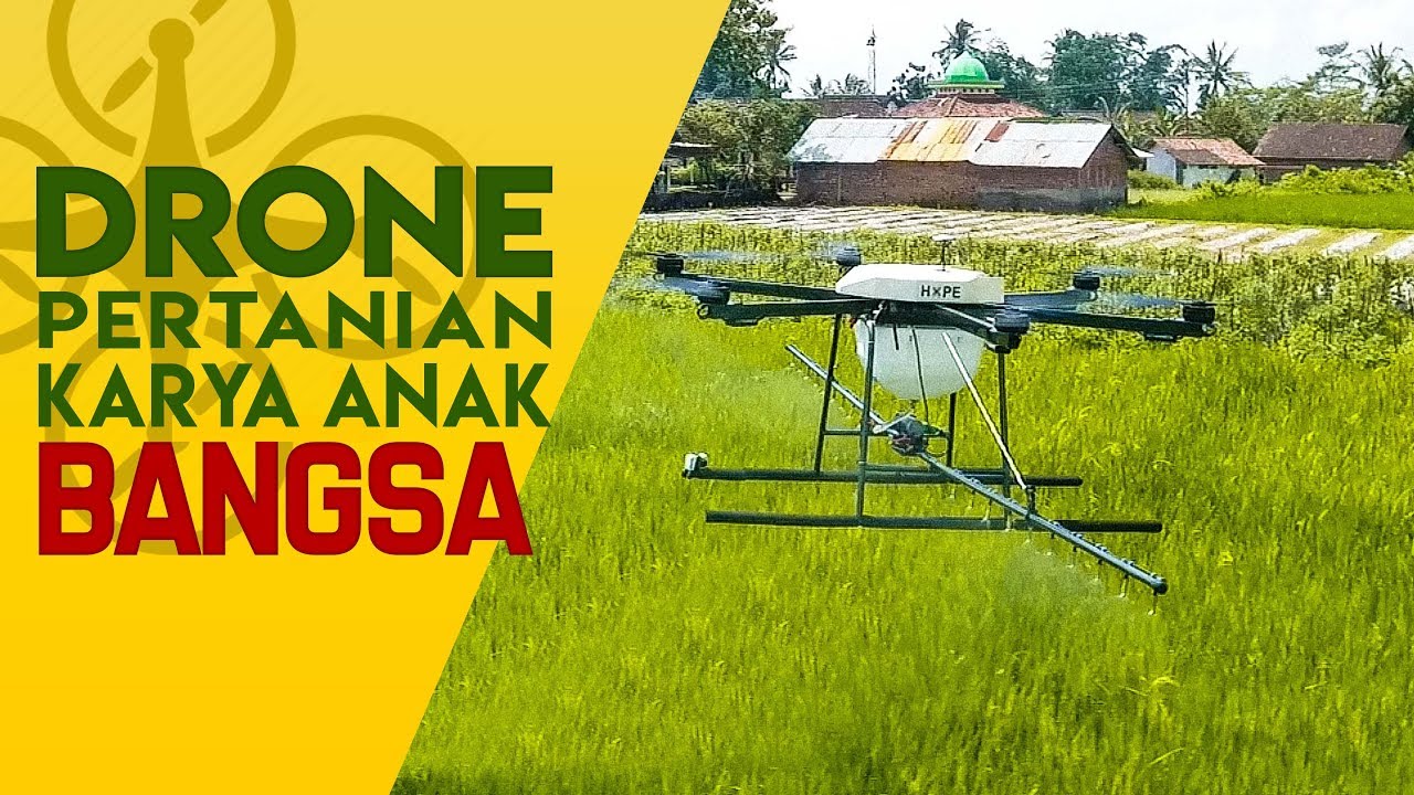 Drone Pertanian Karya Anak Bangsa