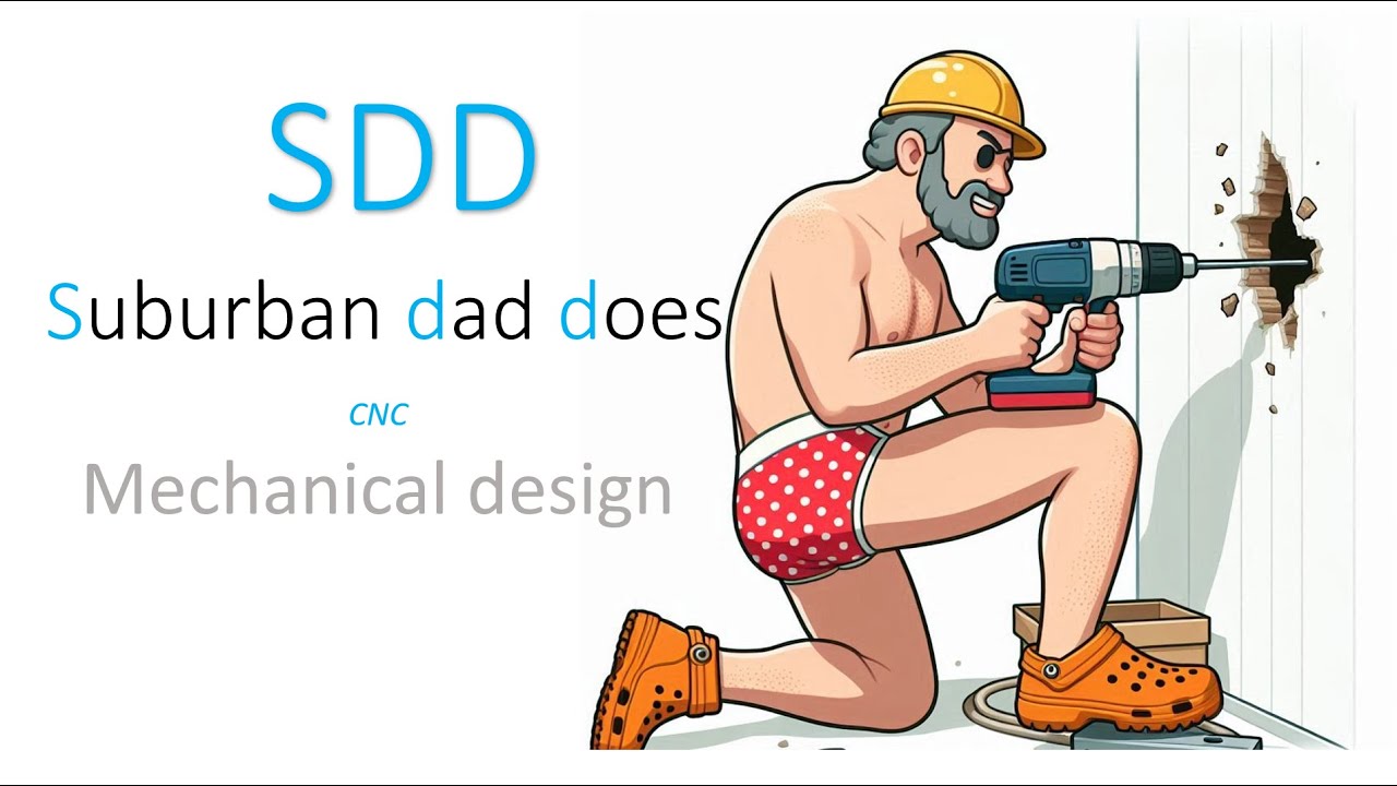 Suburban Dad Does - CNC - Mechanical design and build