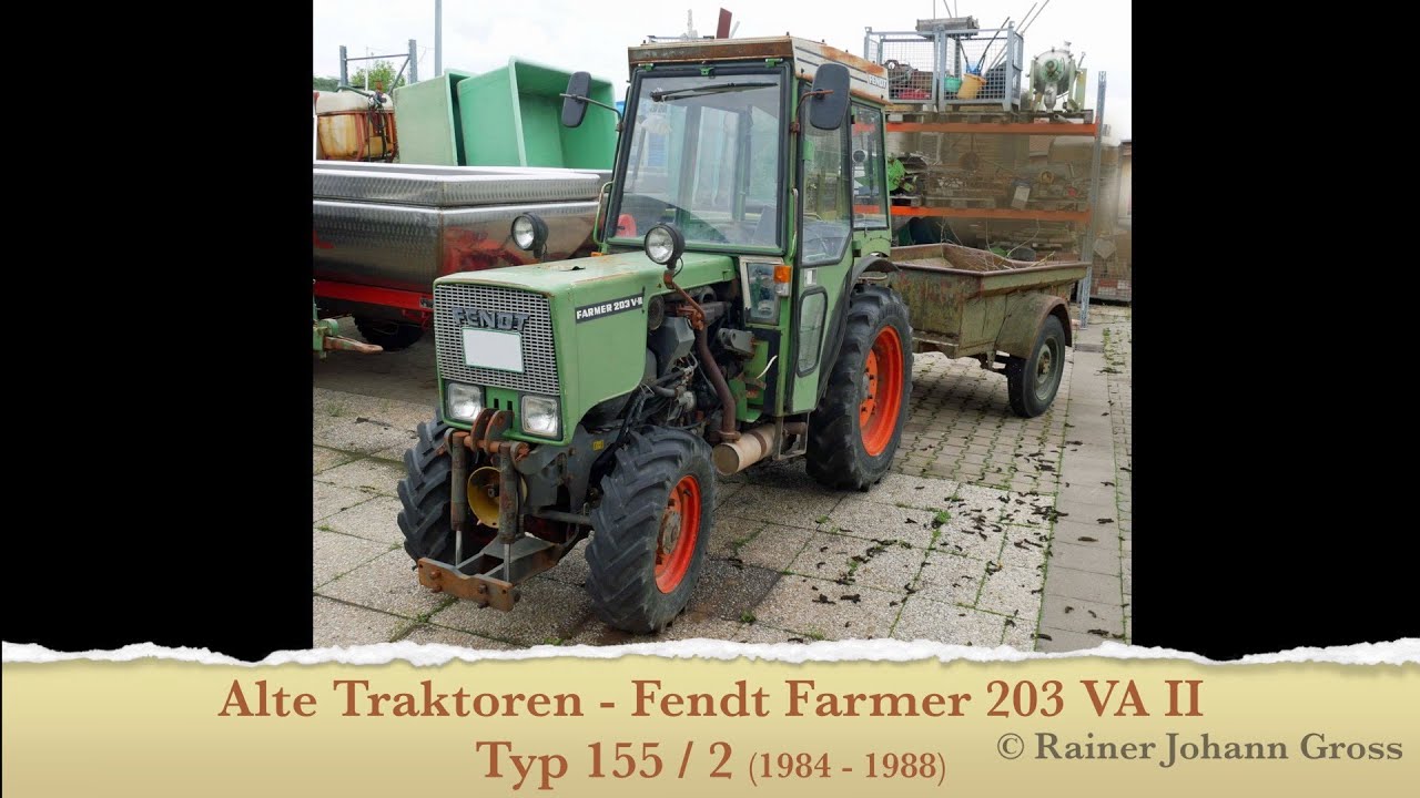 Alte Traktoren - Fendt Farmer 203 VA II - Typ 155 / 2 (1984 - 1988)