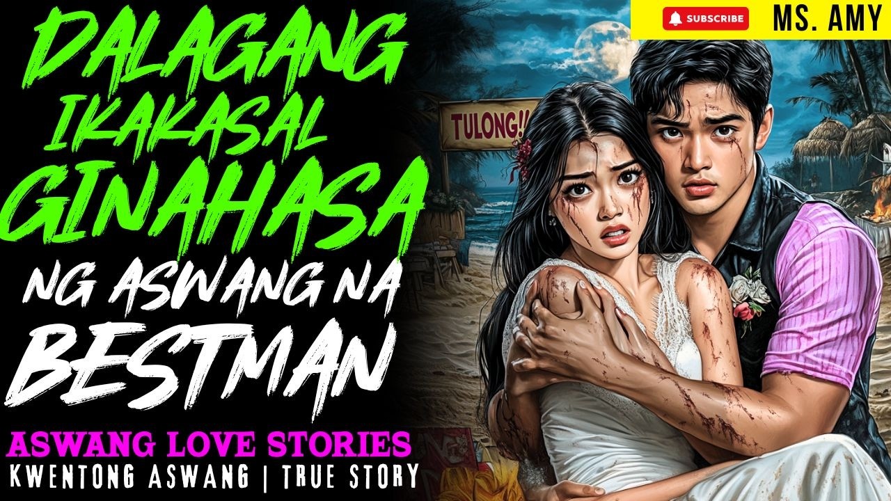 DALAGANG IKAKASAL GINAHASA NG ASWANG NA BEST MAN I Kwentong Aswang I True Story