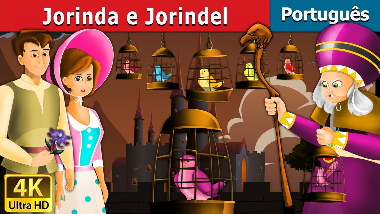 Jorinda e Jorindel | Jorinda And Jorindel in Portuguese | Portuguese Fairy Tales