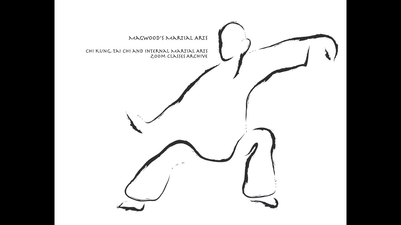 Jan 5th 2026, Tai Chi, Chi Kung and Internal Martial Arts