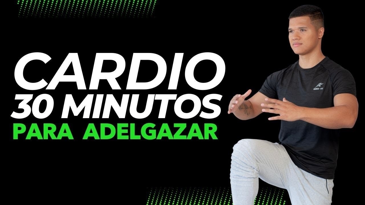 CLASE 2 | CARDIO 30 MINUTOS PARA ADELGAZAR