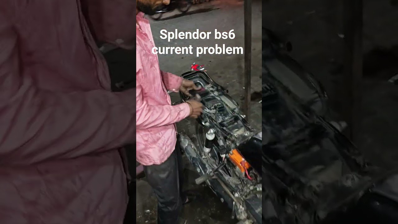 Splendor bs6#current problem