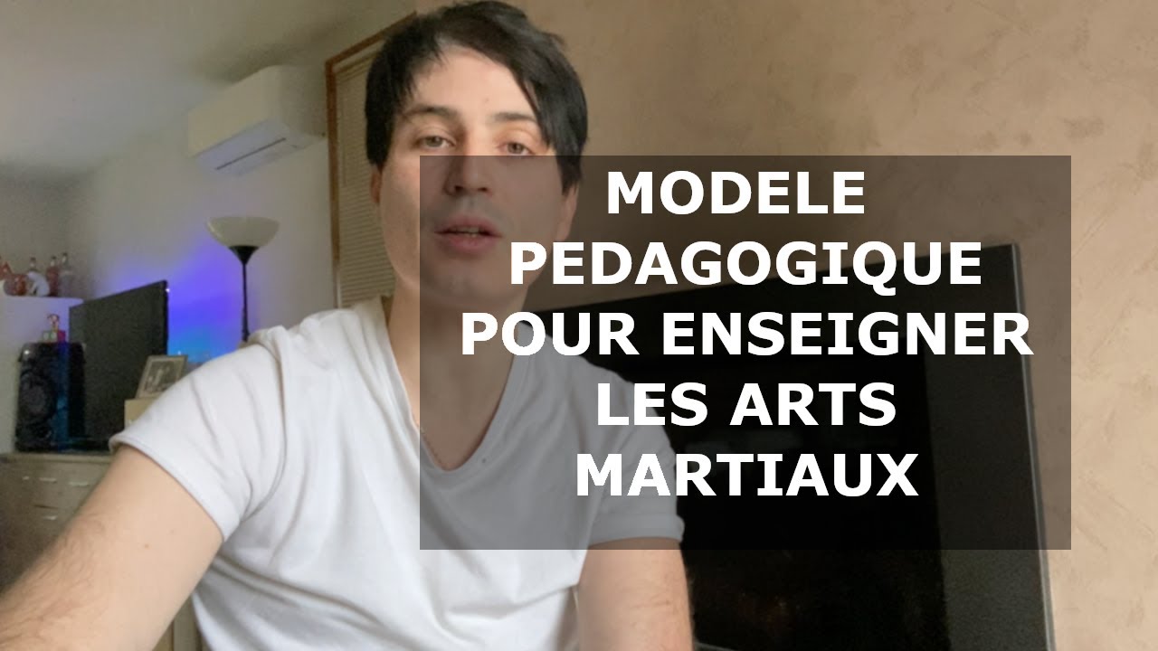 Boostez votre pédagogie martiale via ce modèle
