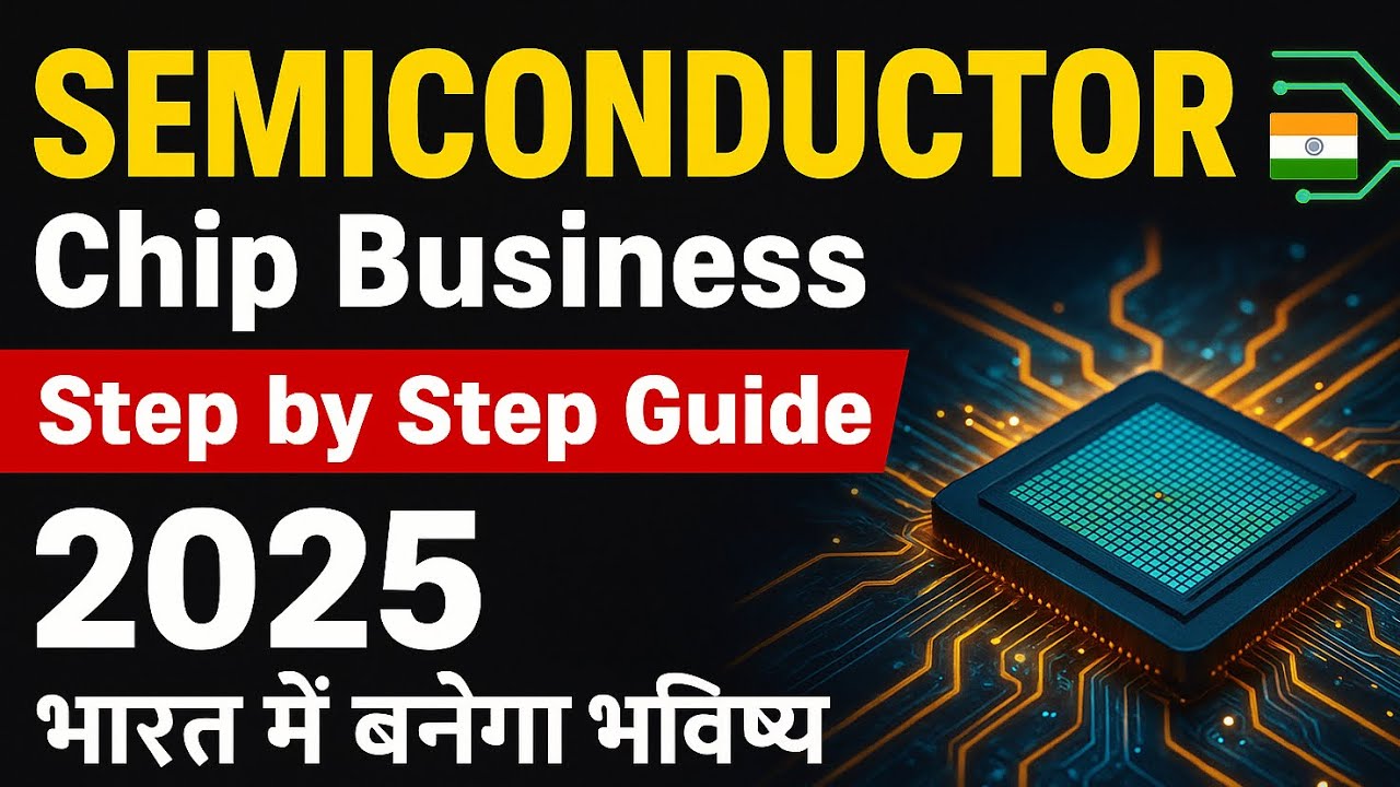 How to Start Semiconductor Chip Business in India (Step by Step Guide 2025) | b2 business ideas 