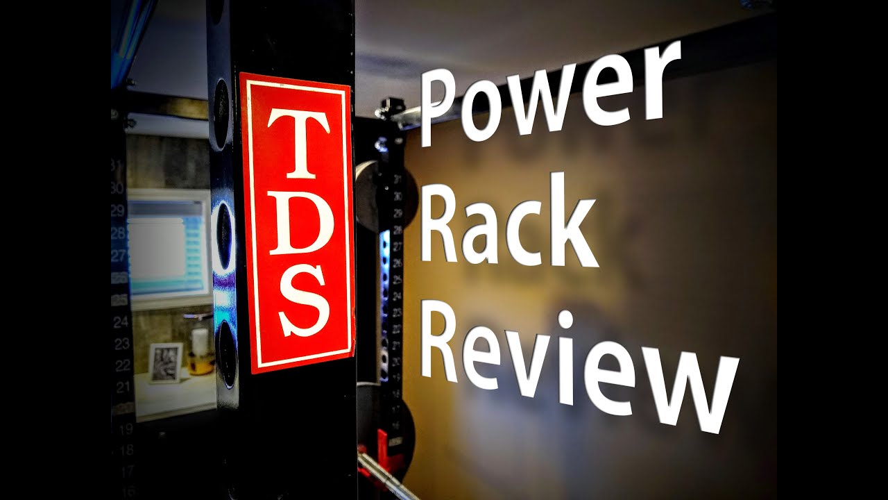 TDS Power Rack Review