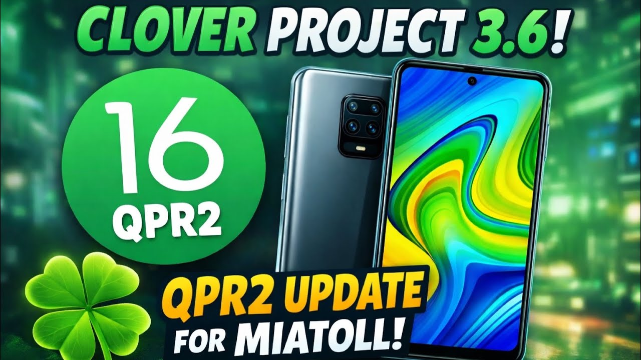 Android 16 QPR2: Perfectly Stable, but I’m Disappointed. (Clover 3.6)