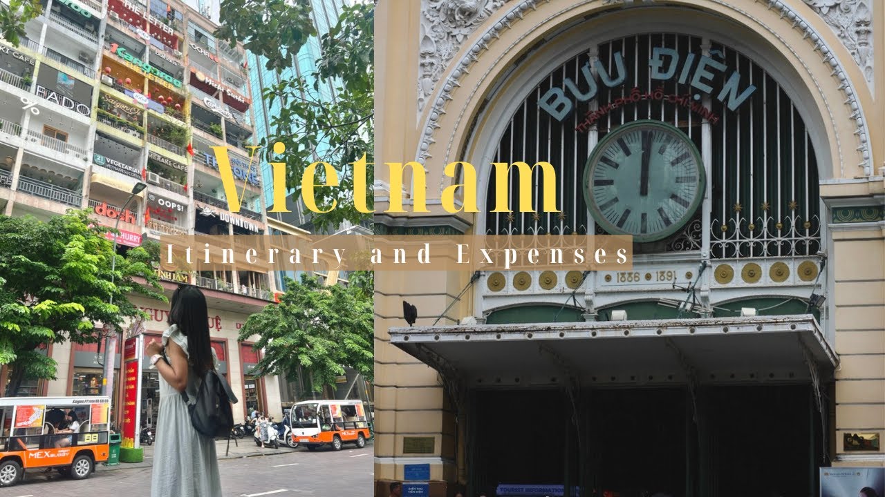 INDOCHINA | Vietnam ☕🌳 | Itinerary and Expenses