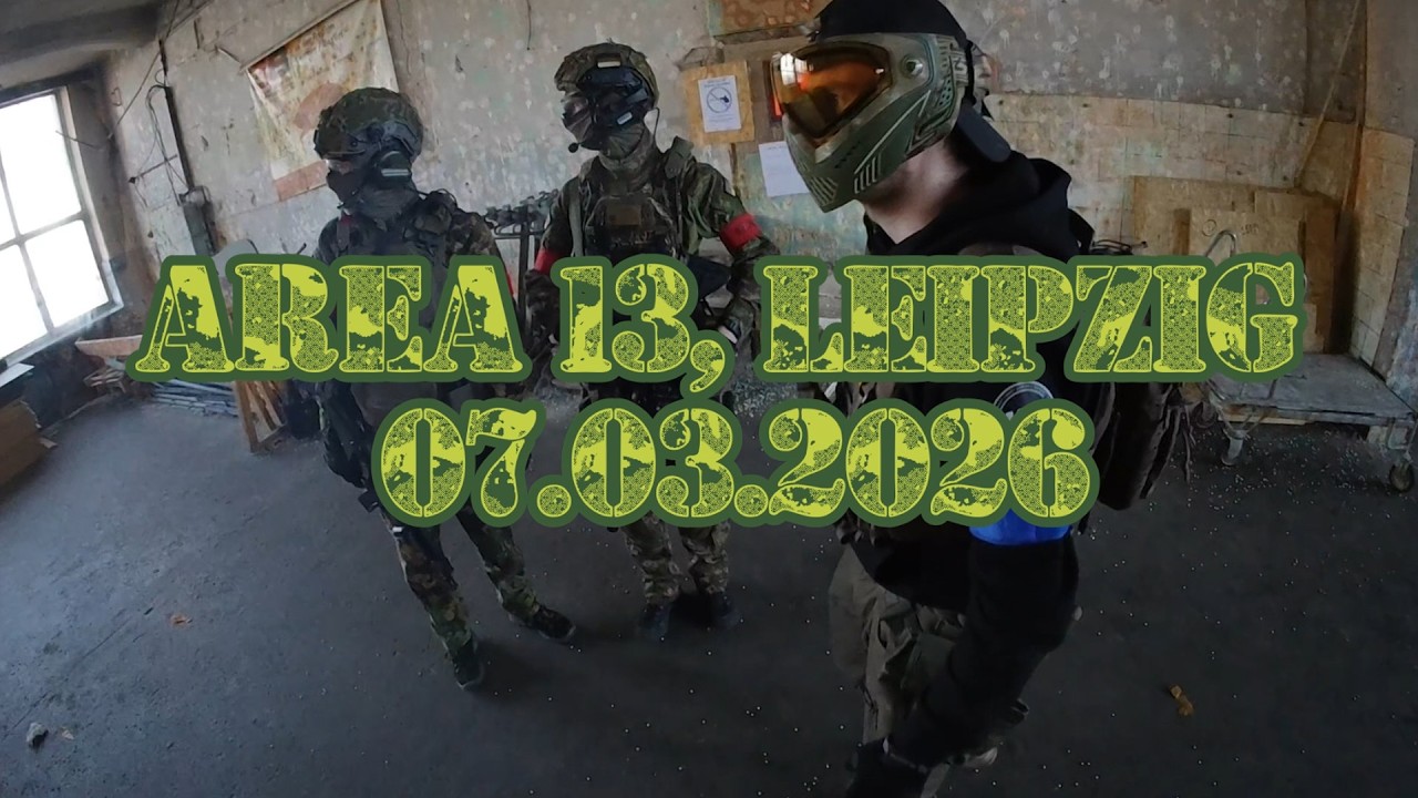 AirSoft Gameplay - Area 13 - Leipzig - 07.03.26