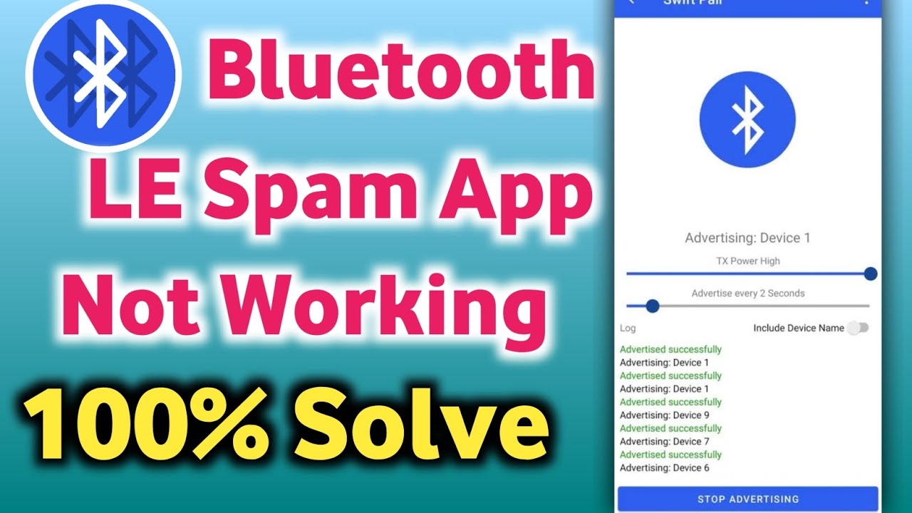 bluetooth le spam not working / bluetooth le spam app not working / how to fix bluetooth le spam app