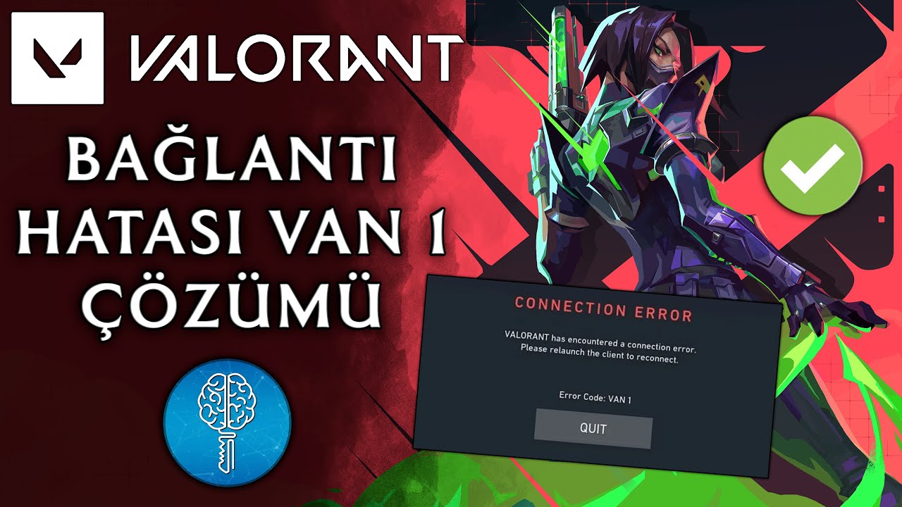 Valorant VAN 1 Hatası Çözümü | Valorant VAN 1 Bağlantı Sorunu