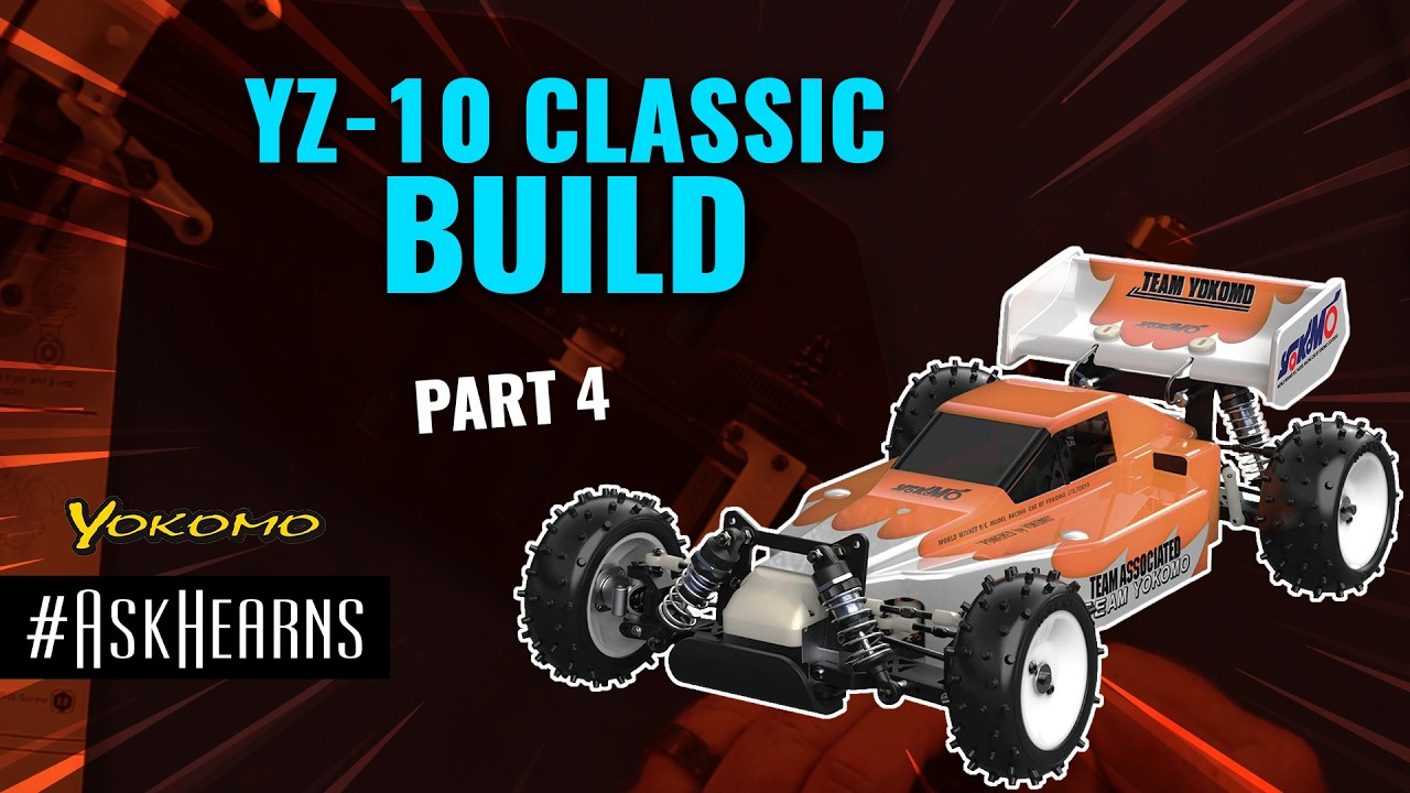 TEAM ASSOCIATED 1/10 YOKOMO YZ-10 Classic Kit Build | Part 4 | #askhearns