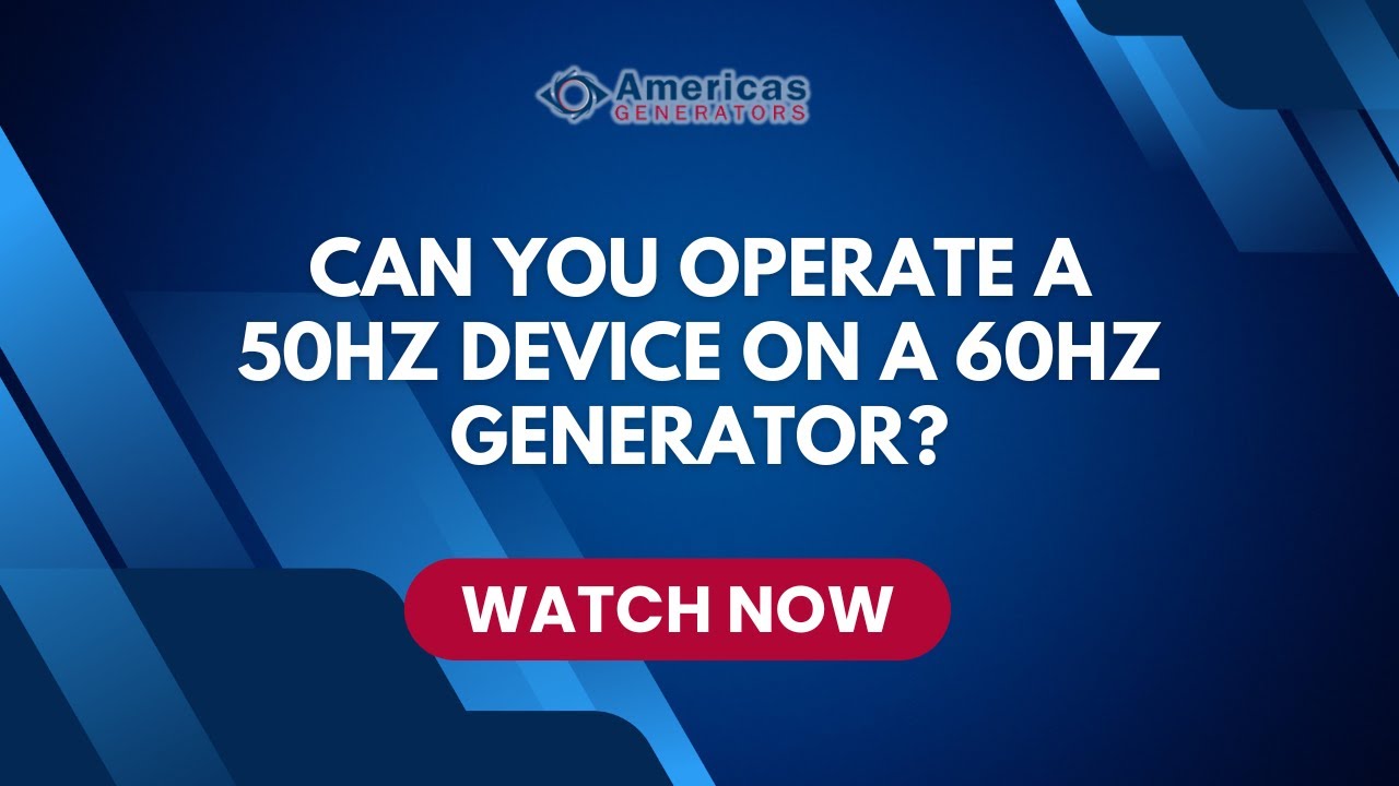 Can you Operate a 50hz Device on a 60hz Generator?