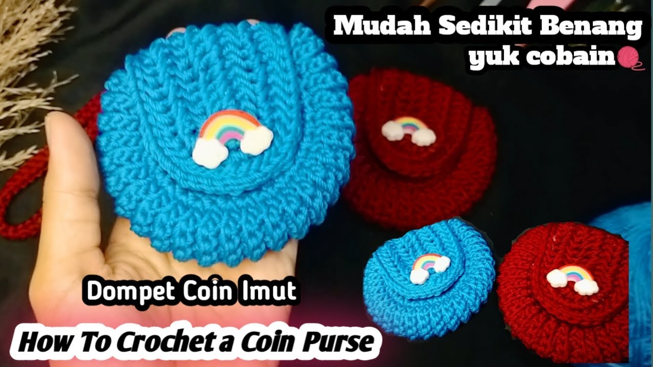 Dompet koin Rajut Bulat || How To Crochet a Coin Purse