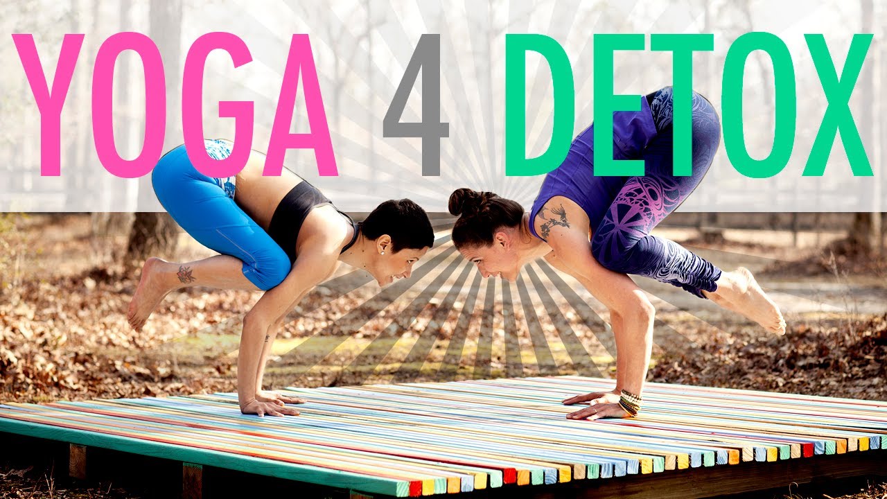 DETOX YOGA for Digestion & Weight Loss: Part 5 Strong & Slim by Summer #blissedin - BEXLIFE