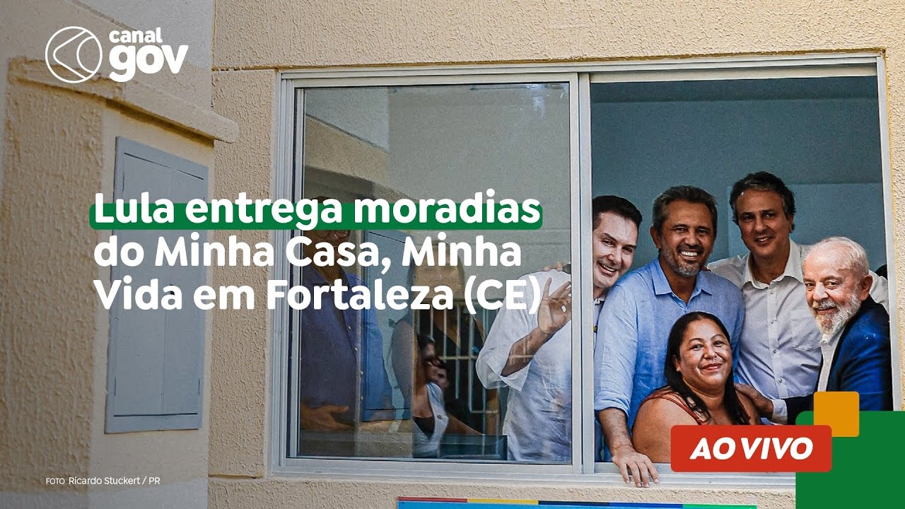 🔴 Lula entrega moradias do Minha Casa, Minha Vida em Fortaleza (CE)