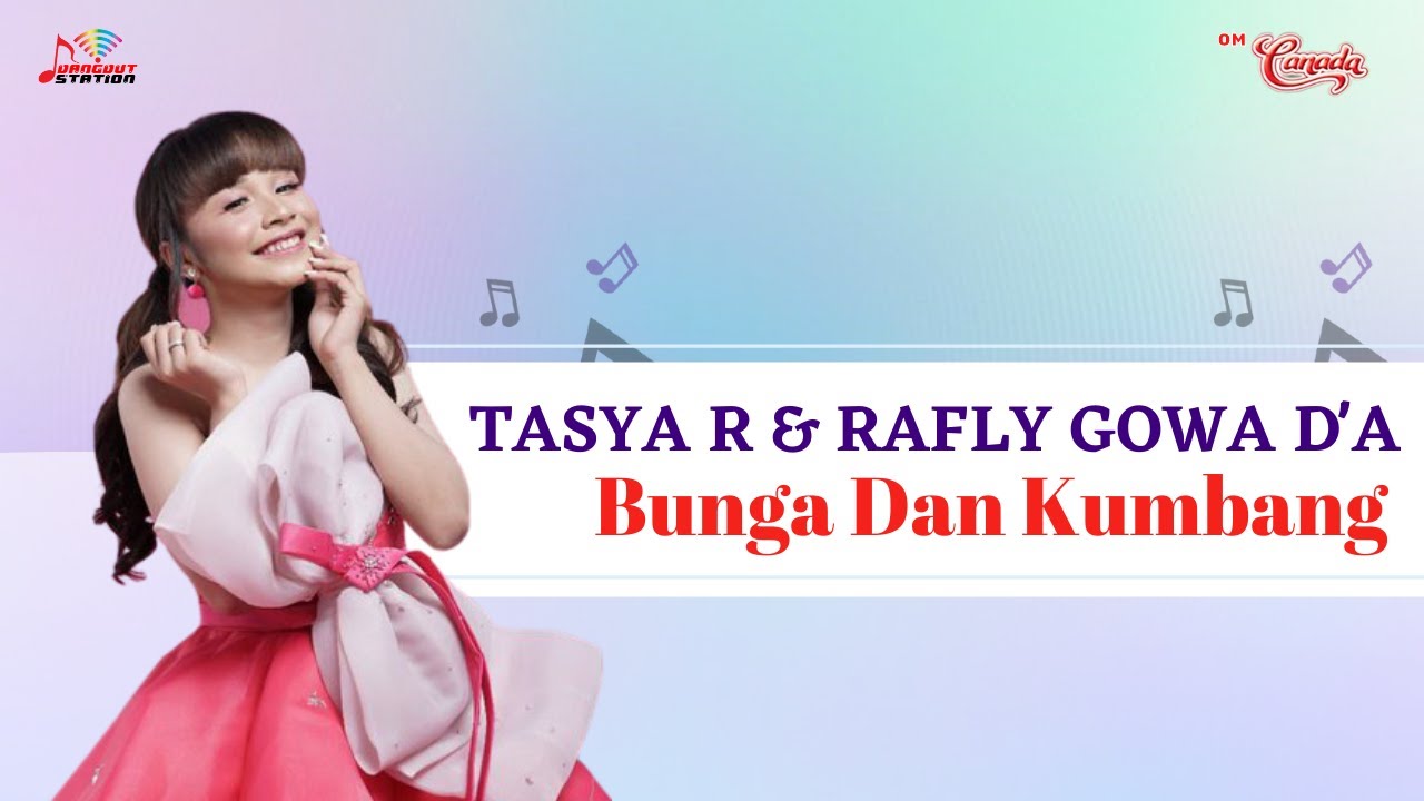 Tasya Rosmala & Rafly Gowa D'A - Bunga Dan Kumbang (Official Music Video)