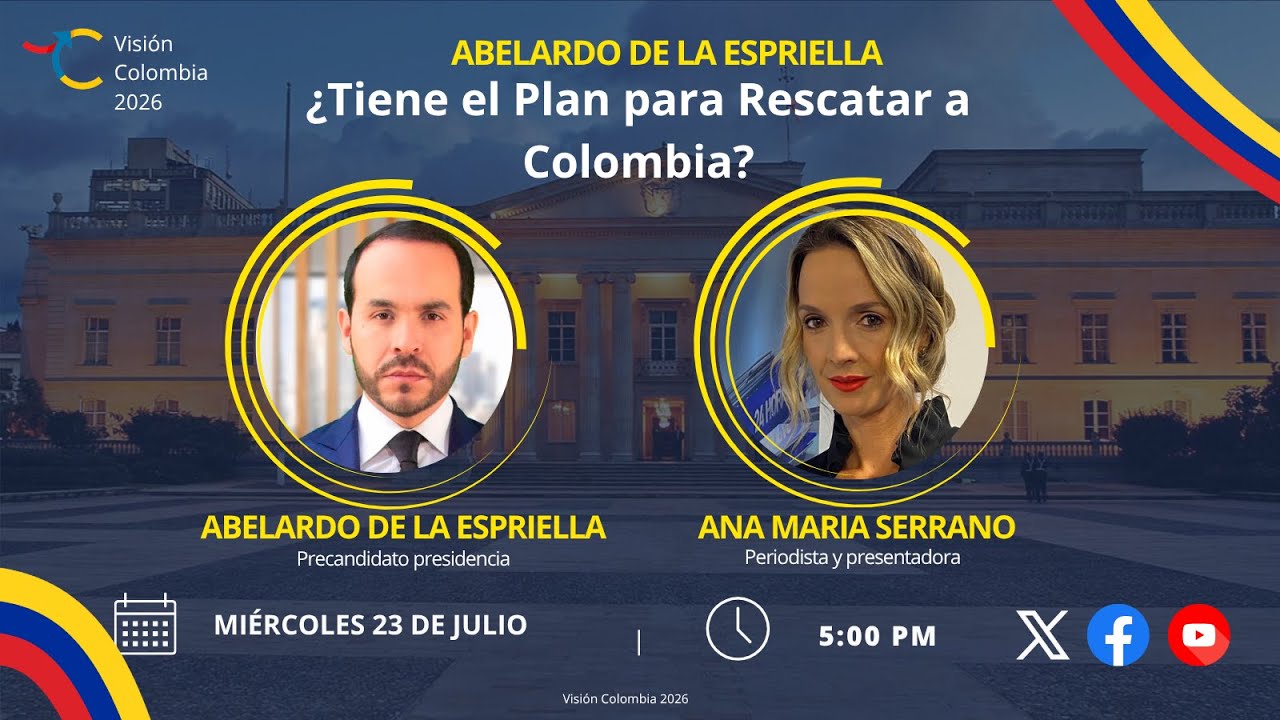 Abelardo de la Espriella ¿Tiene el Plan para Rescatar a Colombia?