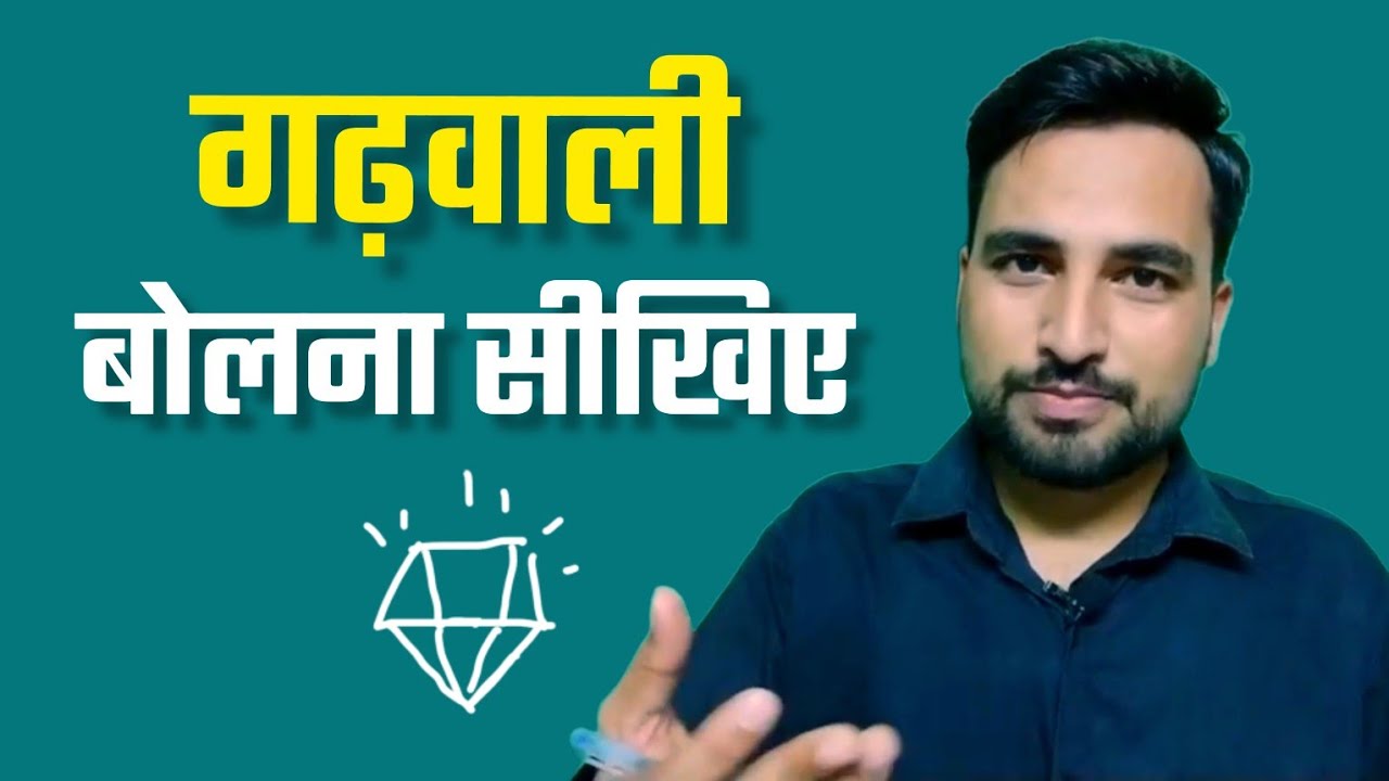Learn Garhwali - Basic Sentence Conversation