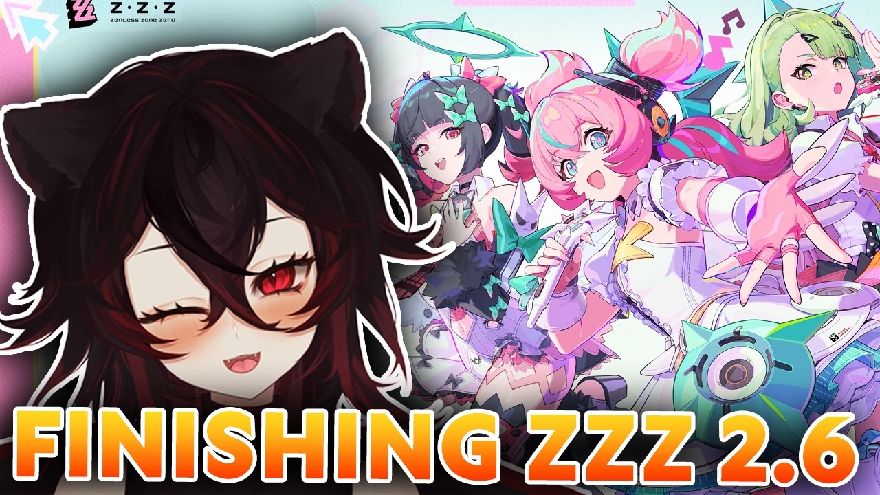 Zenless Zone Zero 🐯 FINISHING 2.6!! 🐯 SEVERIAN!!! MEOW MEOW RAWR RAWR