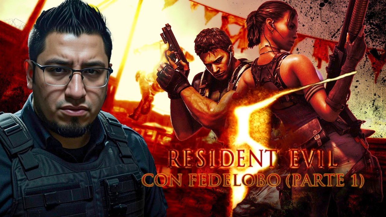 Resident Evil 5 (MOD Español Latino) con Fedelobo - Parte 1