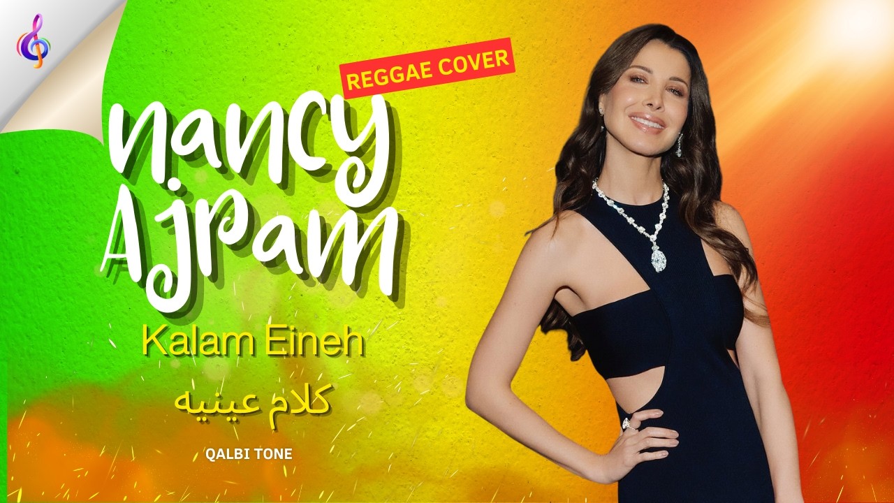 Nancy Ajram – Kalam Eineh | كلام عينيه | Romantic Arabic Cover