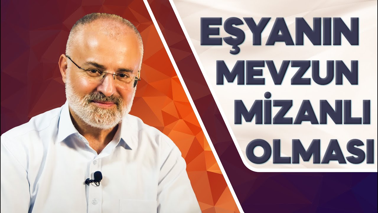 Eşyanın mevzun ve mizanlı olarak bir vüsat-i mutlakada bulunması! - Sinan Yılmaz