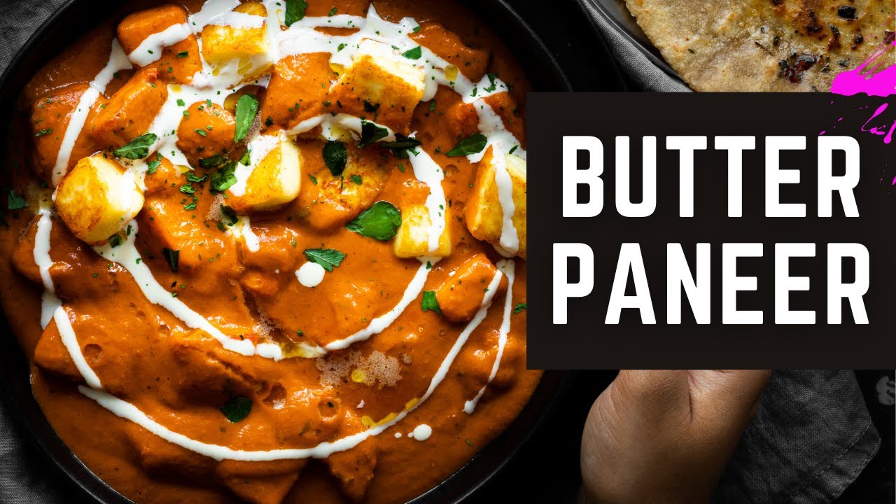 The Best Butter Paneer Recipe - Indian Vegetarian Curry | Brown Butter Paneer Makhani
