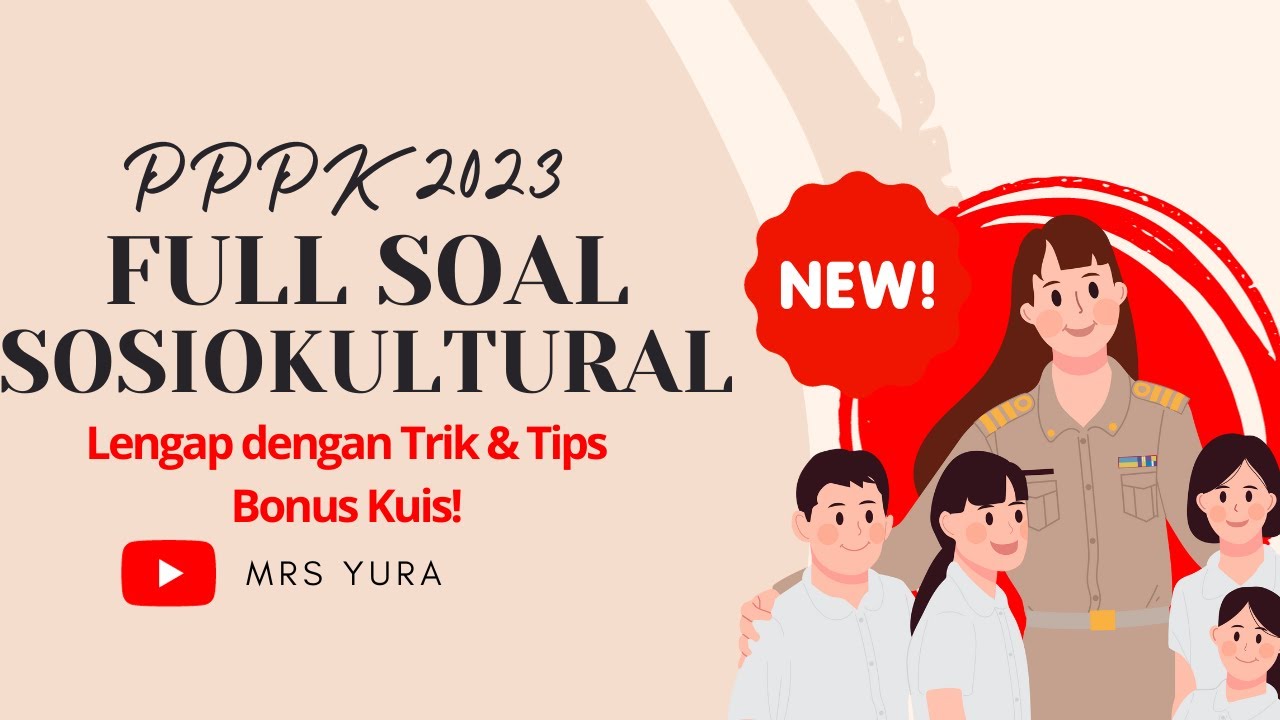 FULL BAHAS SOAL SOSIOKULTURAL PPPK 2023 #pppk2023 #pppkguru #pppkteknis